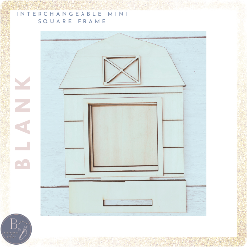 Mini Square Interchangeable Barn Frame
